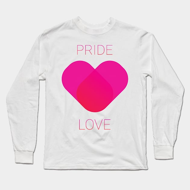 Pride is Love Long Sleeve T-Shirt by Universe Design